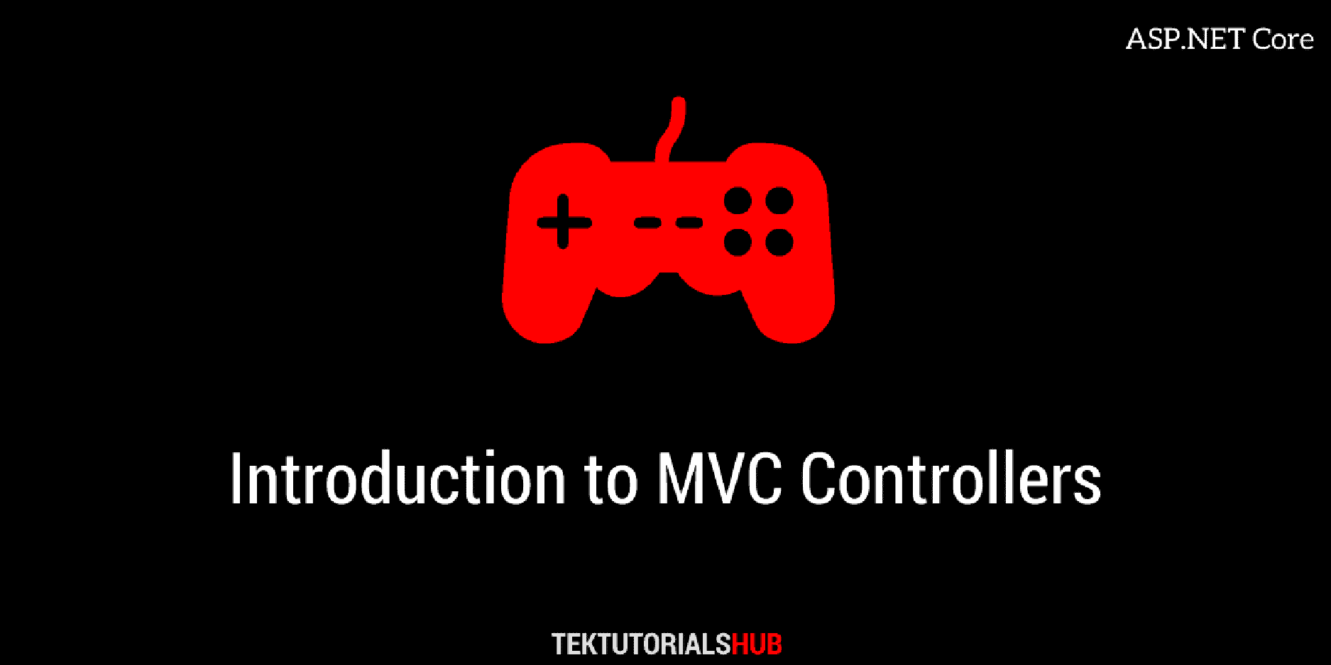 asp-net-core-controller-basics-tektutorialshub