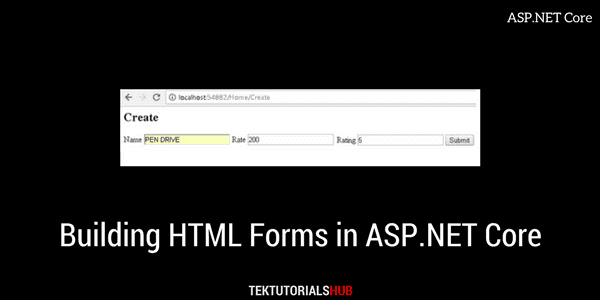 Building Html Forms In Asp Net Core Tektutorialshub