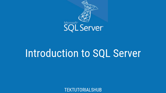 Introduction To Sql Server Tektutorialshub Hot Sex Picture 8485