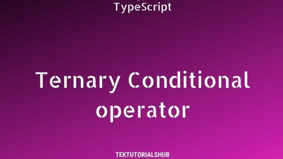 typescript ternary assignment