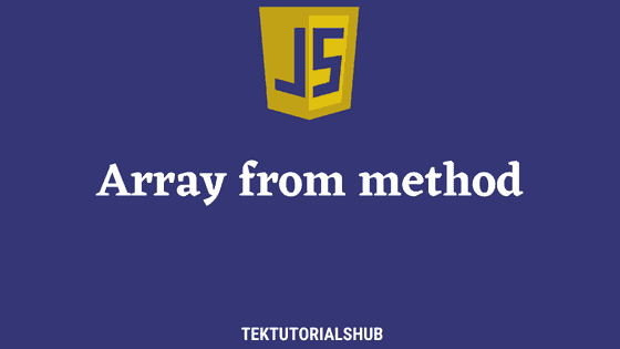 Array from method - TekTutorialsHub